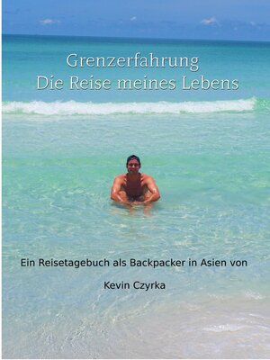 cover image of Grenzerfahrung--Der Trip meines Lebens